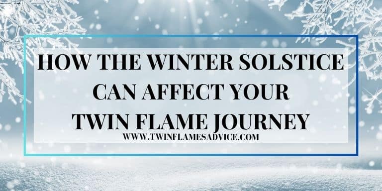 How the Winter Solstice Can Affect Your Twin Flame Journey