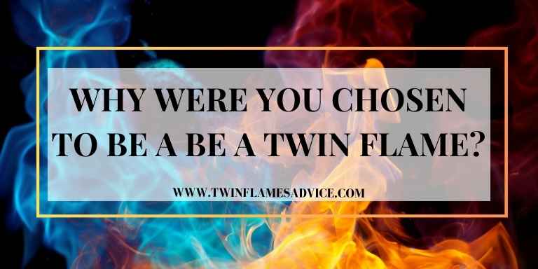 Why Were You Chosen to Be a Twin Flame?